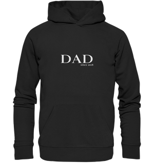 DAD since 2018 Organic Hoodie