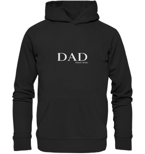 DAD since 2020 Organic Hoodie